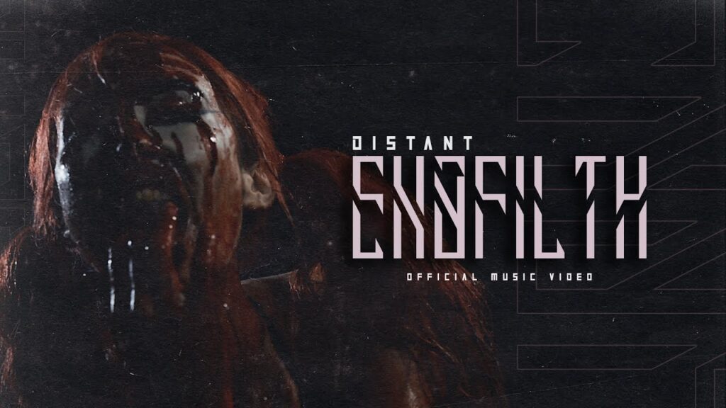 Distant — official video image for ‘Exofilth’