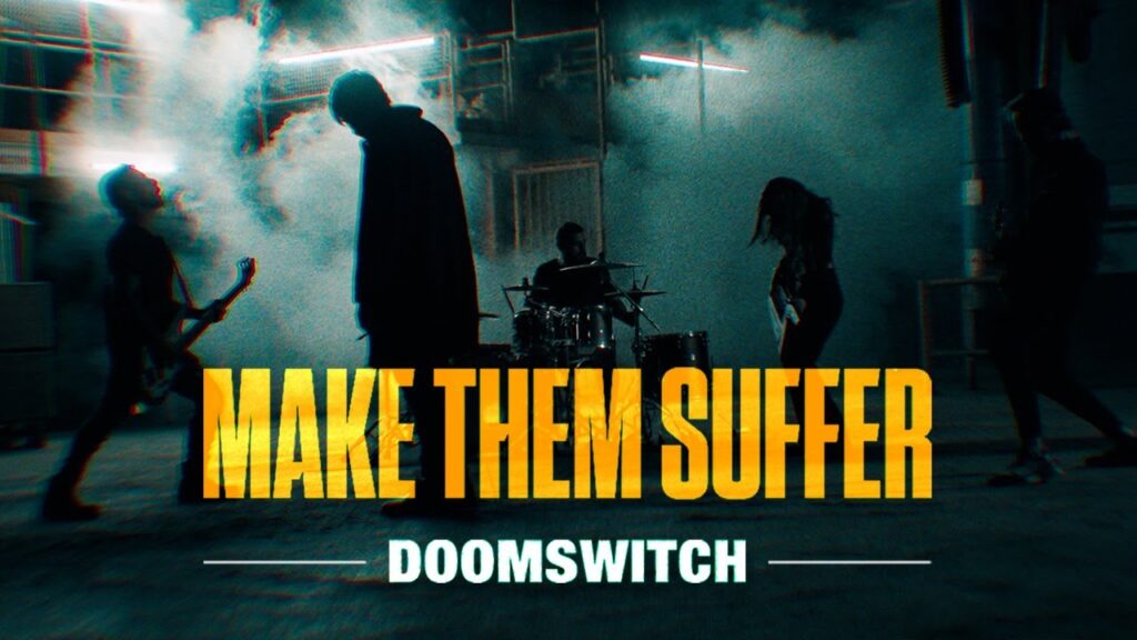 Make Them Suffer — official video image for ‘Doomswitch’